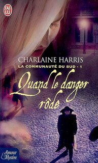 Front cover_Quand le danger rôde