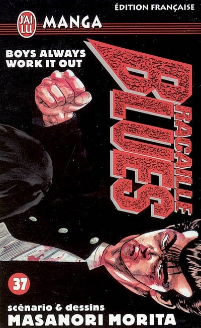 Front cover_Racaille blues, Vol. 37. Boys always work it out