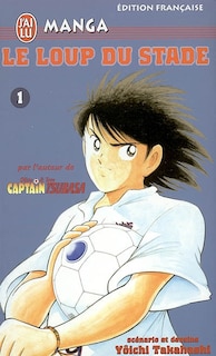 Couverture_Le loup du stade, Vol. 1