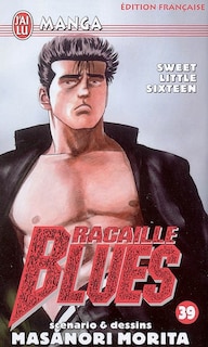 Front cover_Racaille blues, Vol. 39. Sweet little sixteen