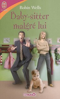 Front cover_Baby-sitter malgré lui