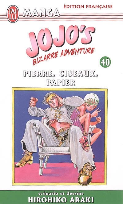 Front cover_Jojo's bizarre adventure, Vol. 40. Pierre, ciseaux, papier