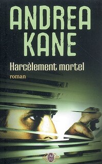 Couverture_Harcèlement mortel