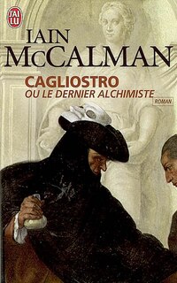 Couverture_Cagliostro ou Le dernier alchimiste
