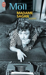 Couverture_Madame Sagan : à tombeau ouvert : biographie