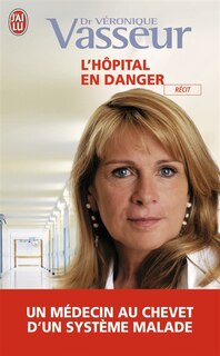 Couverture_L'h&ocirc;pital en danger