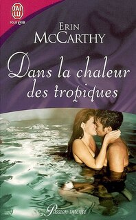 Front cover_Dans la chaleur des tropiques