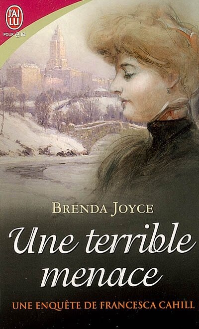 Couverture_Une enquête de Francesca Cahill, Vol. 4. Une terrible menace