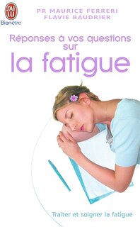 Couverture_R&eacute;ponses &agrave; vos questions sur la fatigue