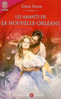 Couverture_Les amants de La Nouvelle-Orl&eacute;ans