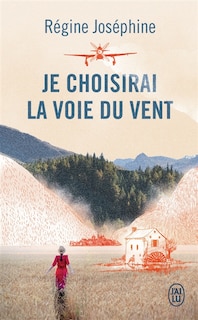 Front cover_Je choisirai la voie du vent