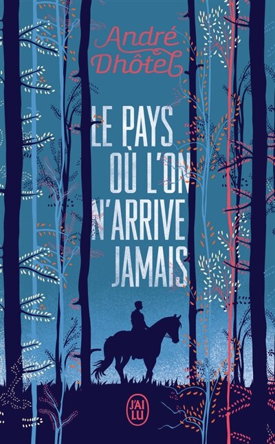 Front cover_Le pays où l'on n'arrive jamais