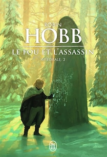 Le fou et l'assassin : intégrale Tome 3