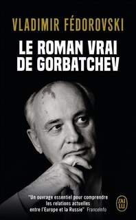Front cover_Le roman vrai de Gorbatchev