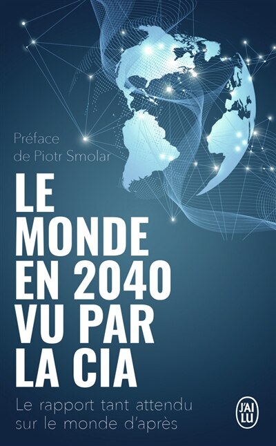 Front cover_Le monde en 2040 vu par la CIA et le Conseil national du renseignement