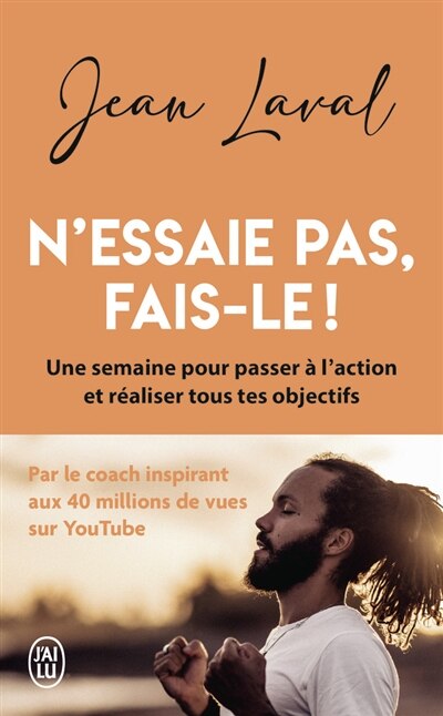 Front cover_N'essaie pas, fais-le ! : une semaine pour passer à l'action et réaliser tous tes objectifs