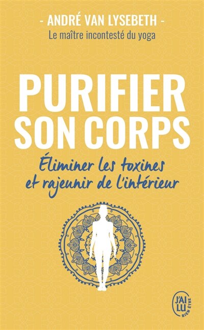 Couverture_Purifier son corps : éliminer les toxines et rajeunir de l'intérieur