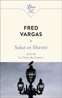 Front cover_Salut et liberté ; La nuit des brutes