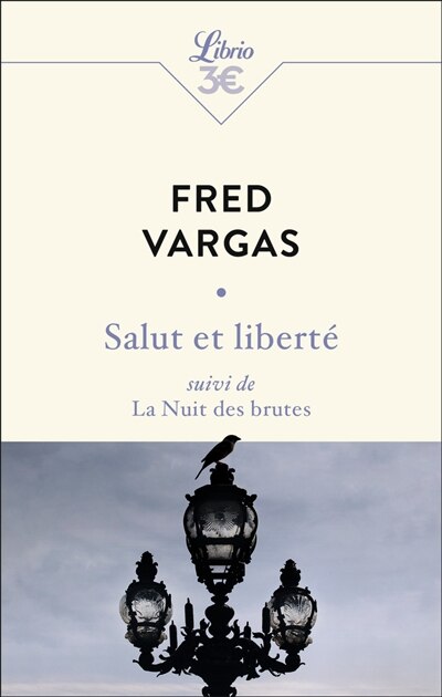 Front cover_Salut et liberté ; La nuit des brutes
