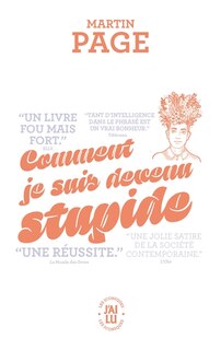 Front cover_COMMENT JE SUIS DEVENU STUPIDE