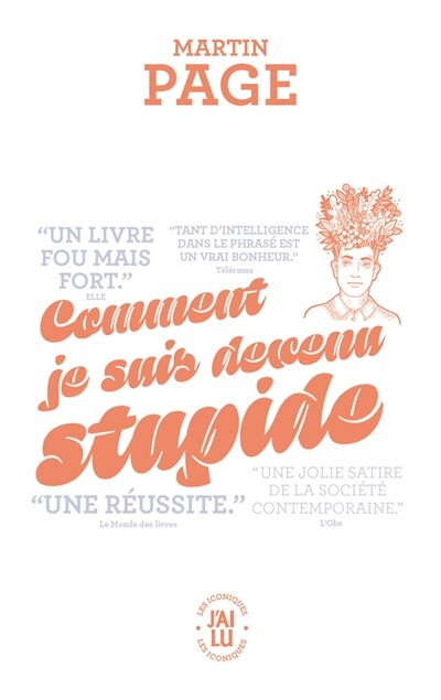 Front cover_COMMENT JE SUIS DEVENU STUPIDE