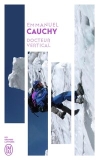 Couverture_Docteur Vertical : mille et un secours en montagne