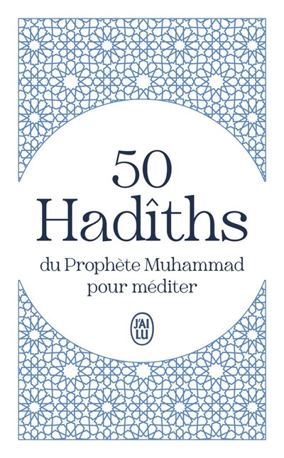 Front cover_50 hadîths du prophète Muhammad pour méditer