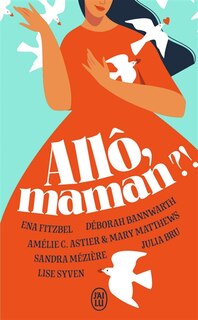 Couverture_Allô, maman ?!