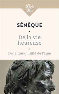 Front cover_De la vie heureuse ; De la tranquillité de l'âme