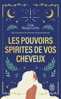 Couverture_Les pouvoirs spirites de vos cheveux