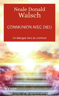 Couverture_Communion avec Dieu : un dialogue hors du commun