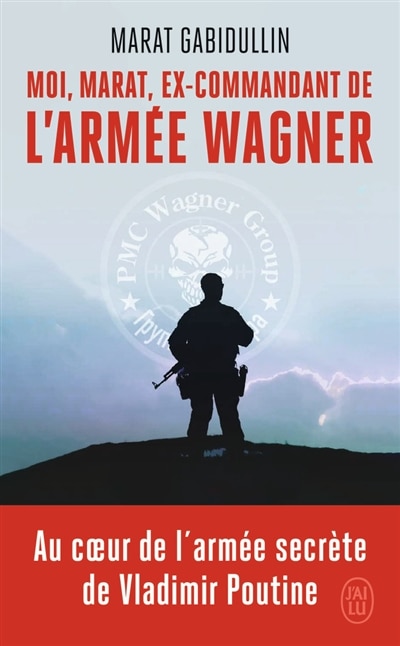 Couverture_Moi, Marat, ex-commandant de l'armée Wagner