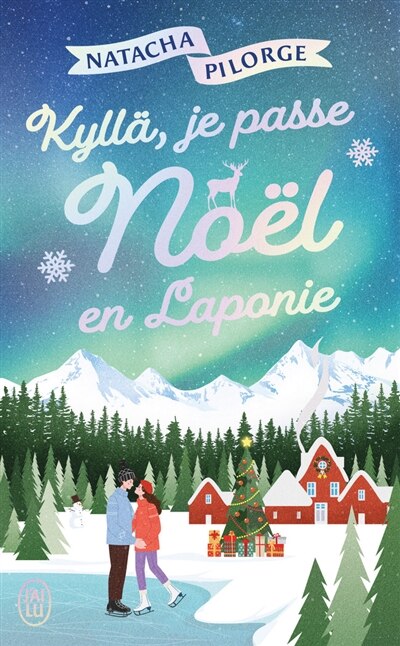 Front cover_Kyllä, je passe Noël en Laponie