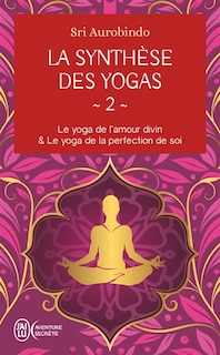 Front cover_La synthèse des yogas, Vol. 2