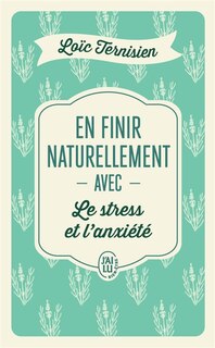 Front cover_En finir naturellement avec le stress et l'anxiété