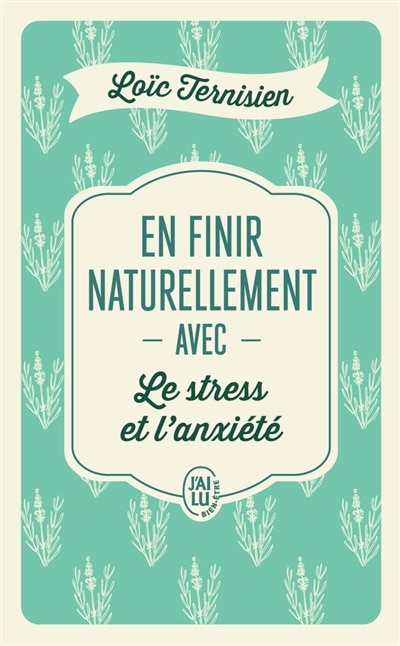 Front cover_En finir naturellement avec le stress et l'anxiété