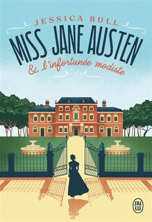 Front cover_MISS JANE AUSTEN ET L'INFORTUNEE MODISTE