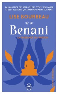 Front cover_Benani : la puissance du pardon : roman initiatique