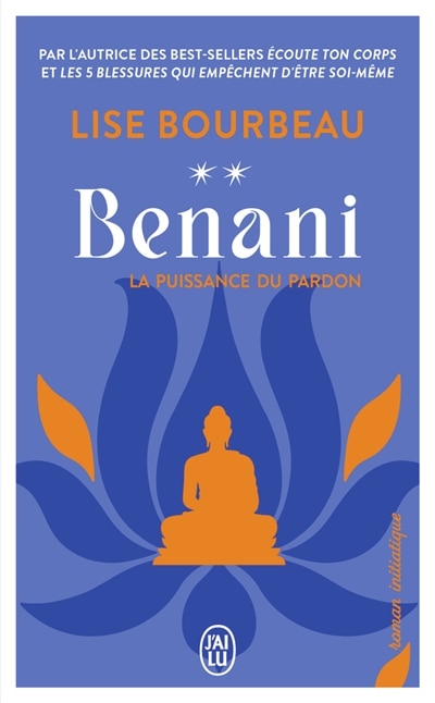 Front cover_Benani : la puissance du pardon : roman initiatique