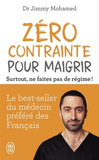 Front cover_Zéro contrainte pour maigrir : surtout, ne faites pas de régime !