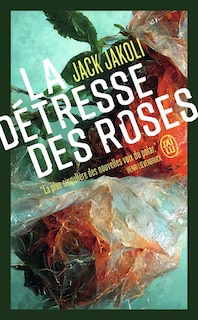 Front cover_La détresse des roses