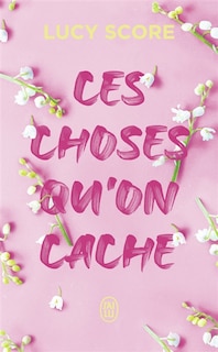 Ces choses qu'on cache