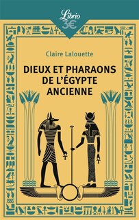 Front cover_Dieux et pharaons de l'Egypte ancienne