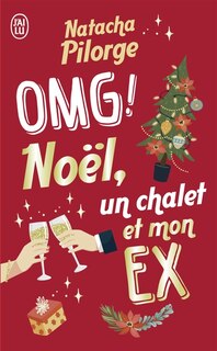 Front cover_OMG ! Noël, un chalet et mon ex