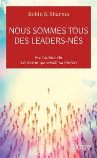 Front cover_Nous sommes tous des leaders-nés