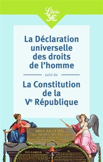 Couverture_La déclaration universelle des droits de l'homme ; La Constitution de la Ve République