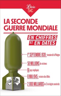 Couverture_La Seconde Guerre mondiale en chiffres et en dates