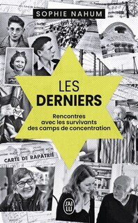 Front cover_LES DERNIERS - RENCONTRES AVEC LES SURVIVANTS DES CAMPS DE CONCENTRATION