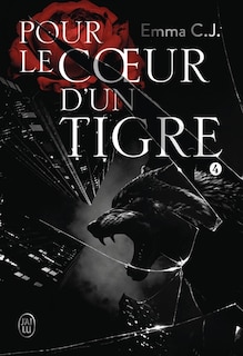 Couverture_Pour le coeur d'un tigre, Vol. 4