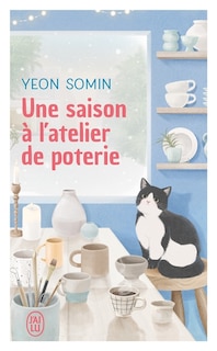 Front cover_Une saison &agrave; l'atelier de poterie